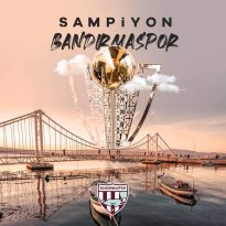 BANDIRMASPOR ŞAMPİYON