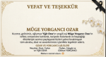 OZAR AİLESİ’NDEN, TAZİYELERİNİ PAYLAŞAN TÜM SEVENLERİNE MESAJ…