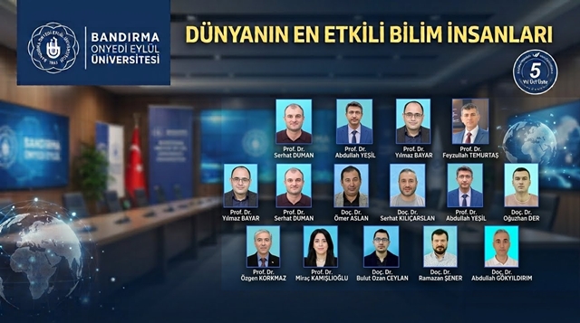 BANDIRMA ONYEDİ EYLÜL ÜNİVERSİTESİ’NİN TARİHİ BAŞARISININ GURUR TABLOSU…